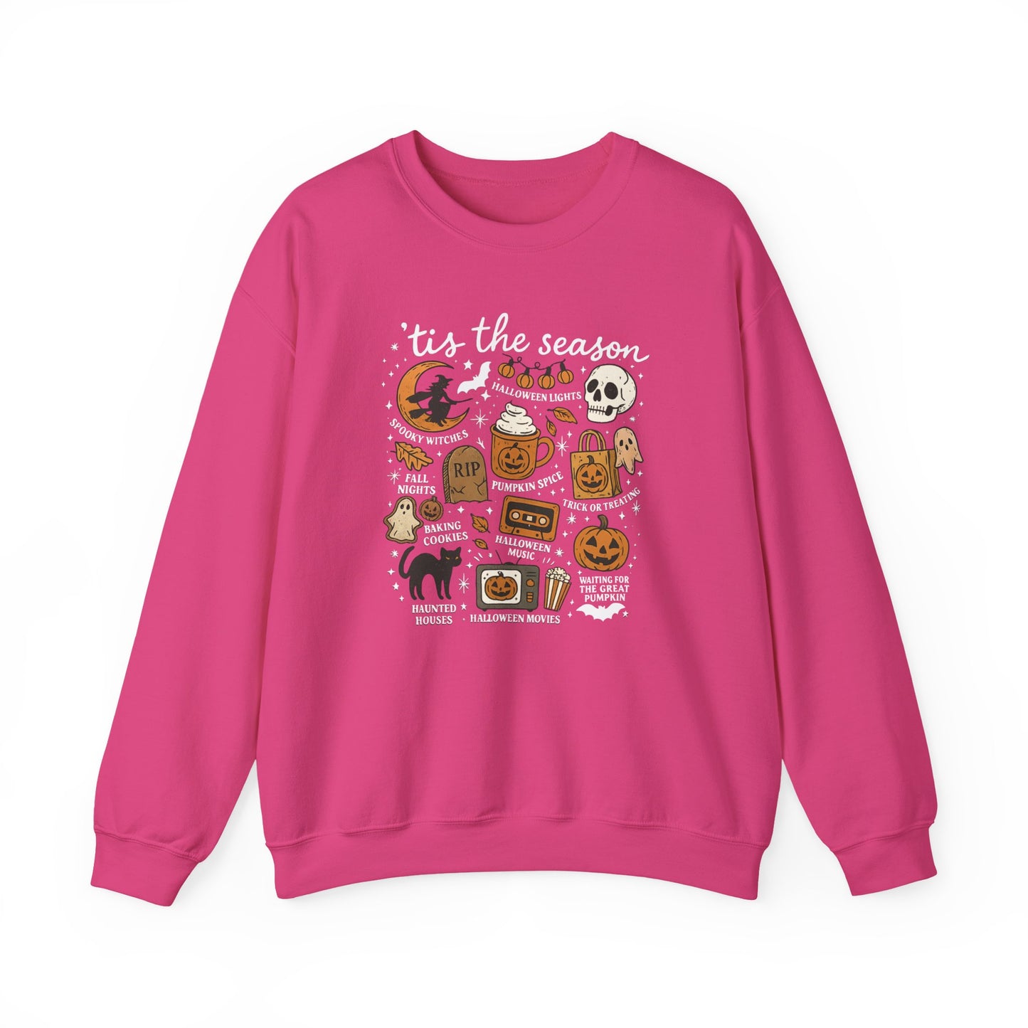 TIS THE SEASON - SWEATSHIRT