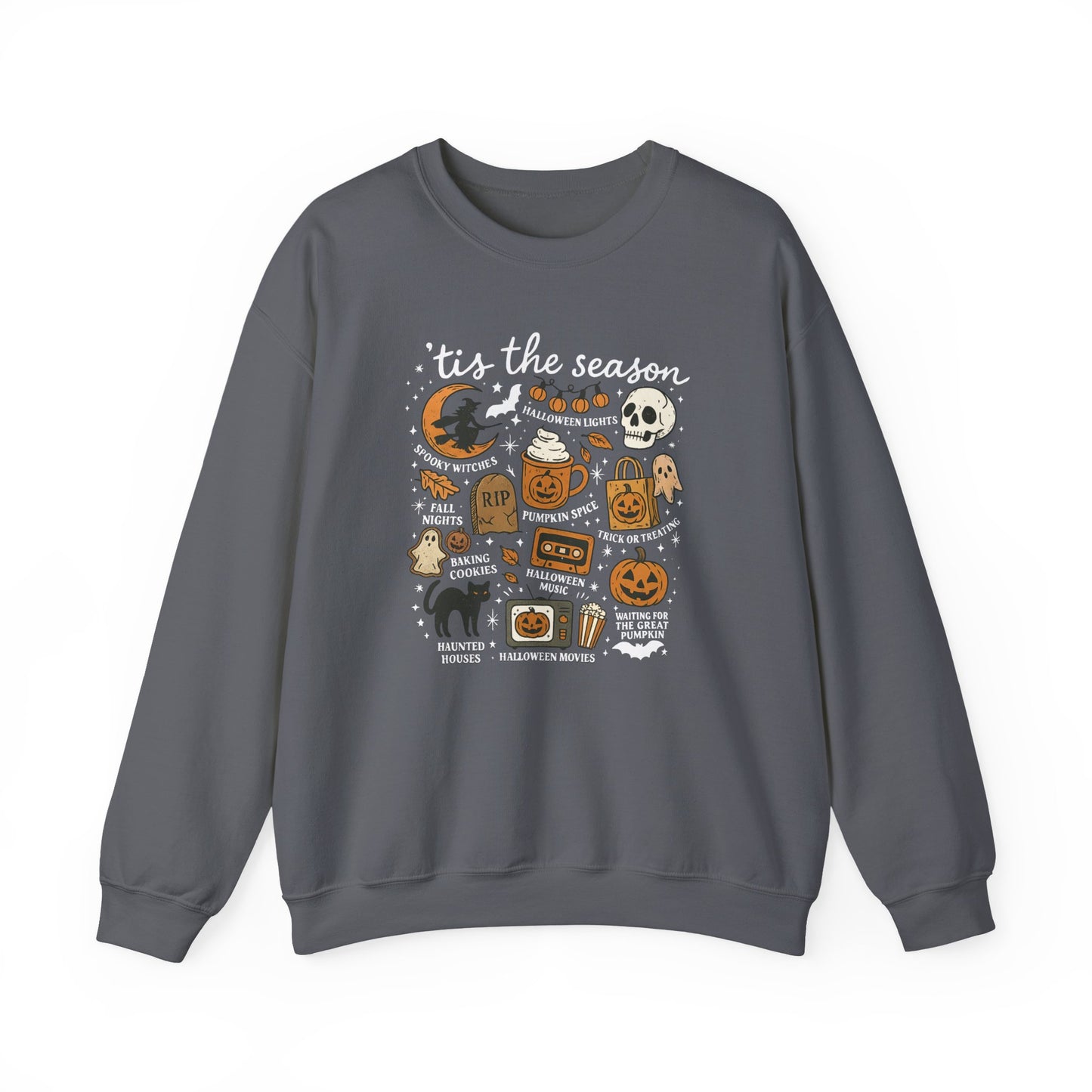 TIS THE SEASON - SWEATSHIRT