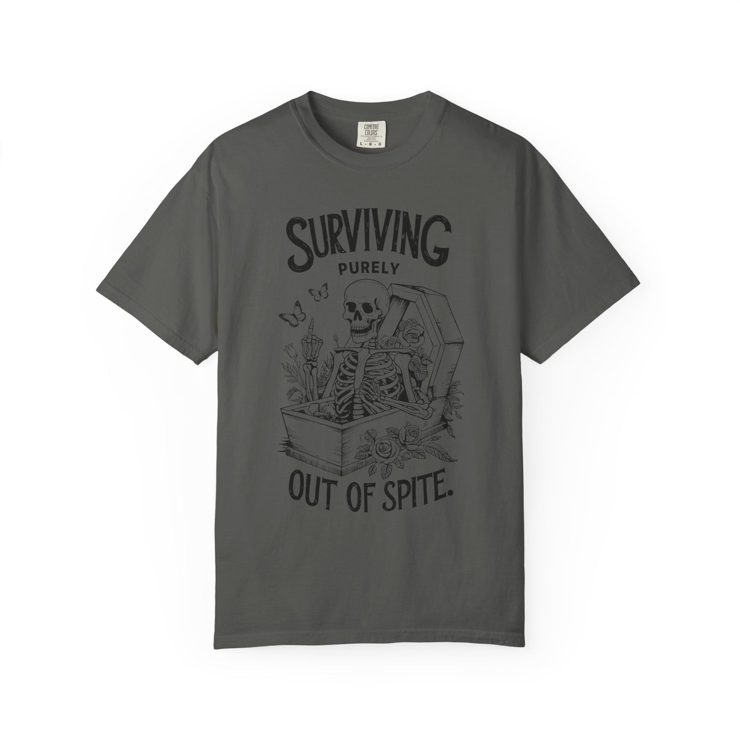 SURVIVING OUT OF SPITE SHIRT