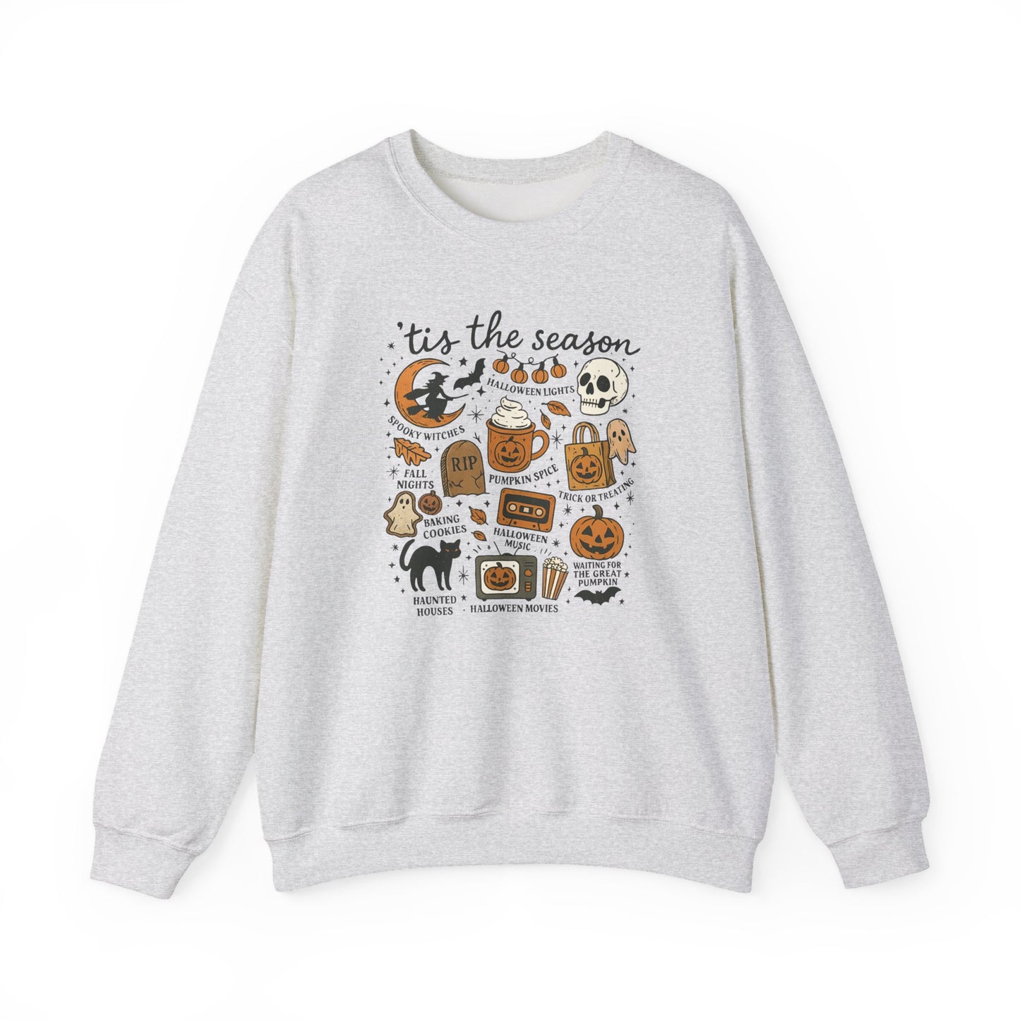 TIS THE SEASON - SWEATSHIRT