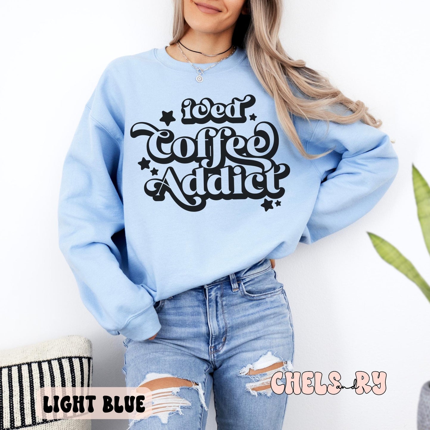 ICED COFFEE ADDICT SWEATSHIRT
