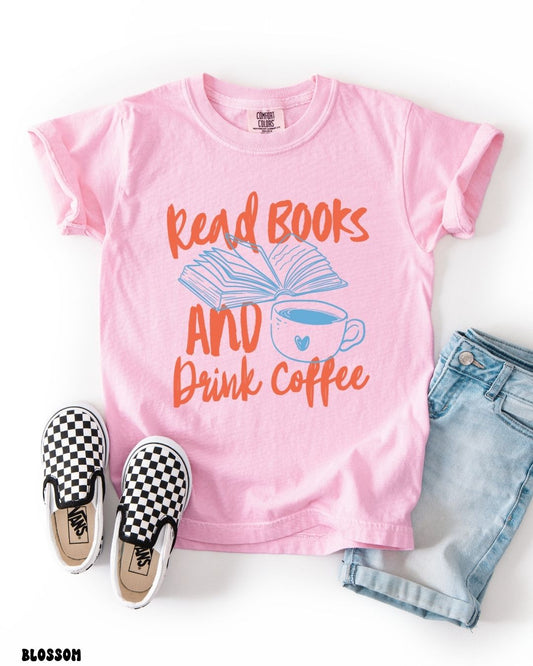 READ BOOKS & DRINK COFFEE - SHIRT