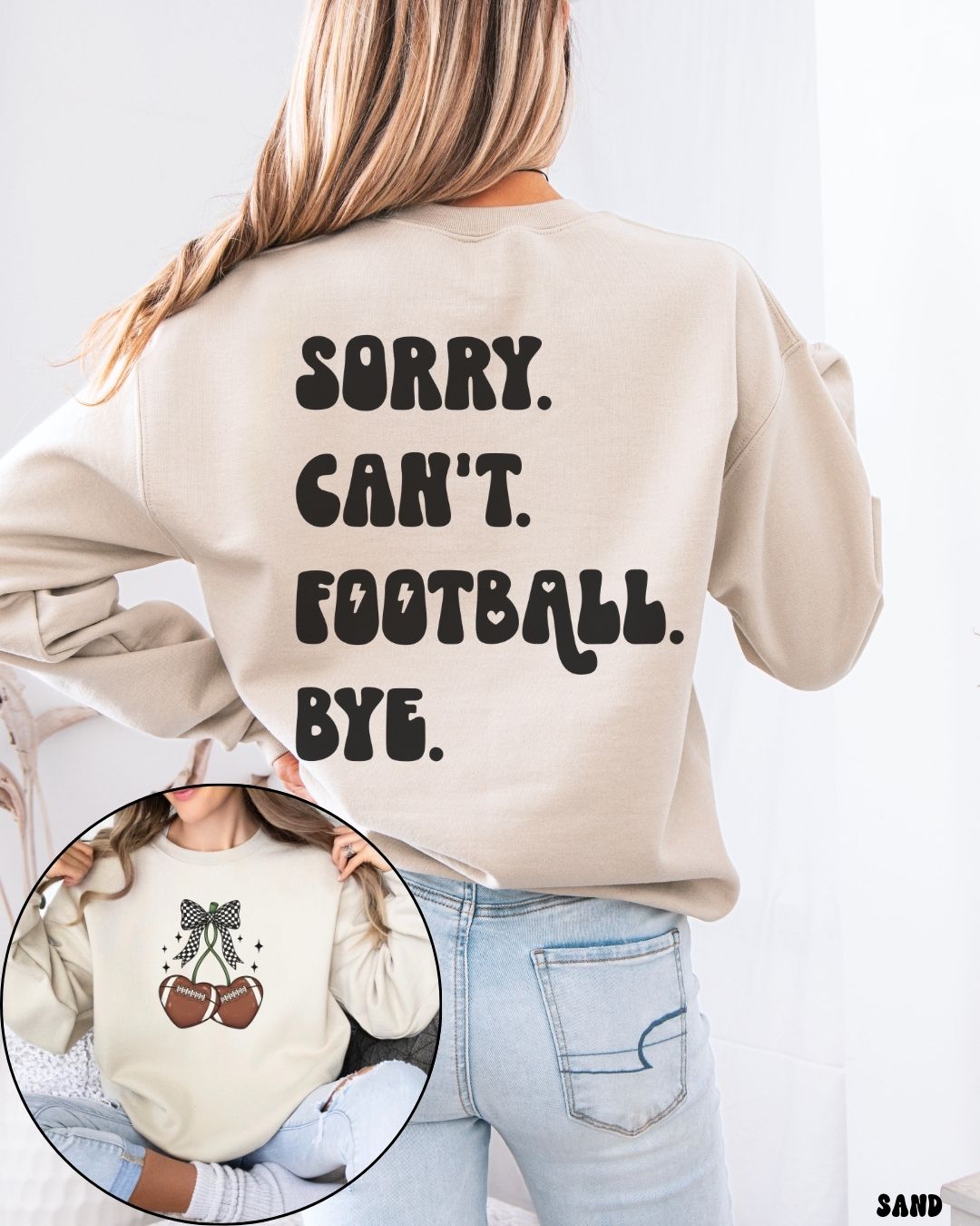 SORRY CAN'T FOOTBALL CHERRIES - SWEATSHIRT