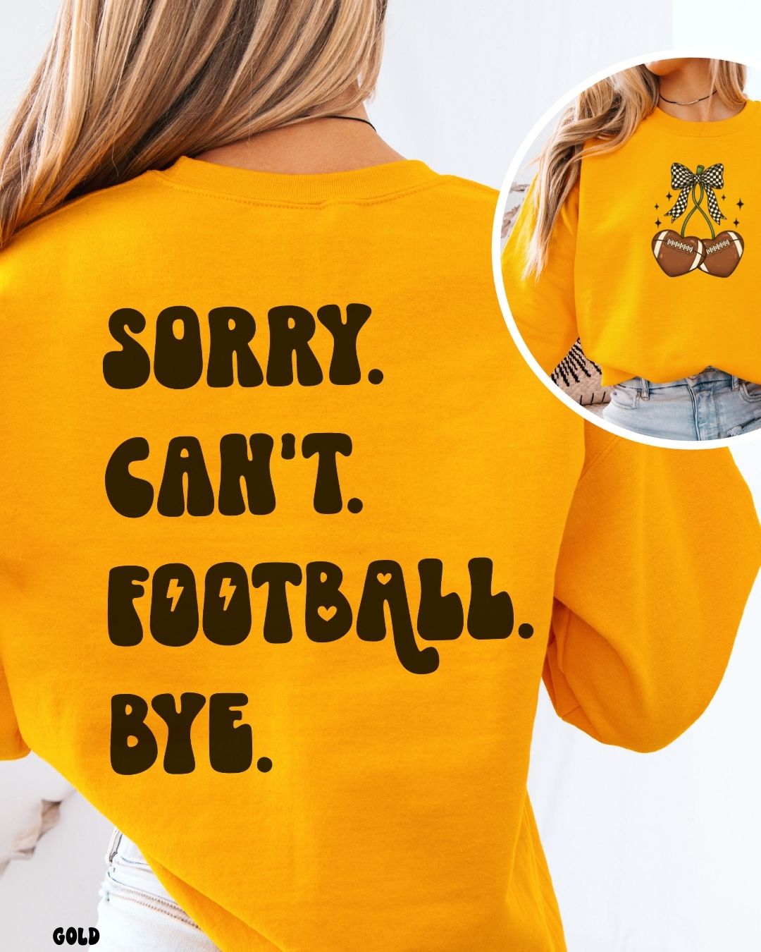 SORRY CAN'T FOOTBALL CHERRIES - SWEATSHIRT