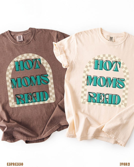 HOT MOMS READ SHIRT