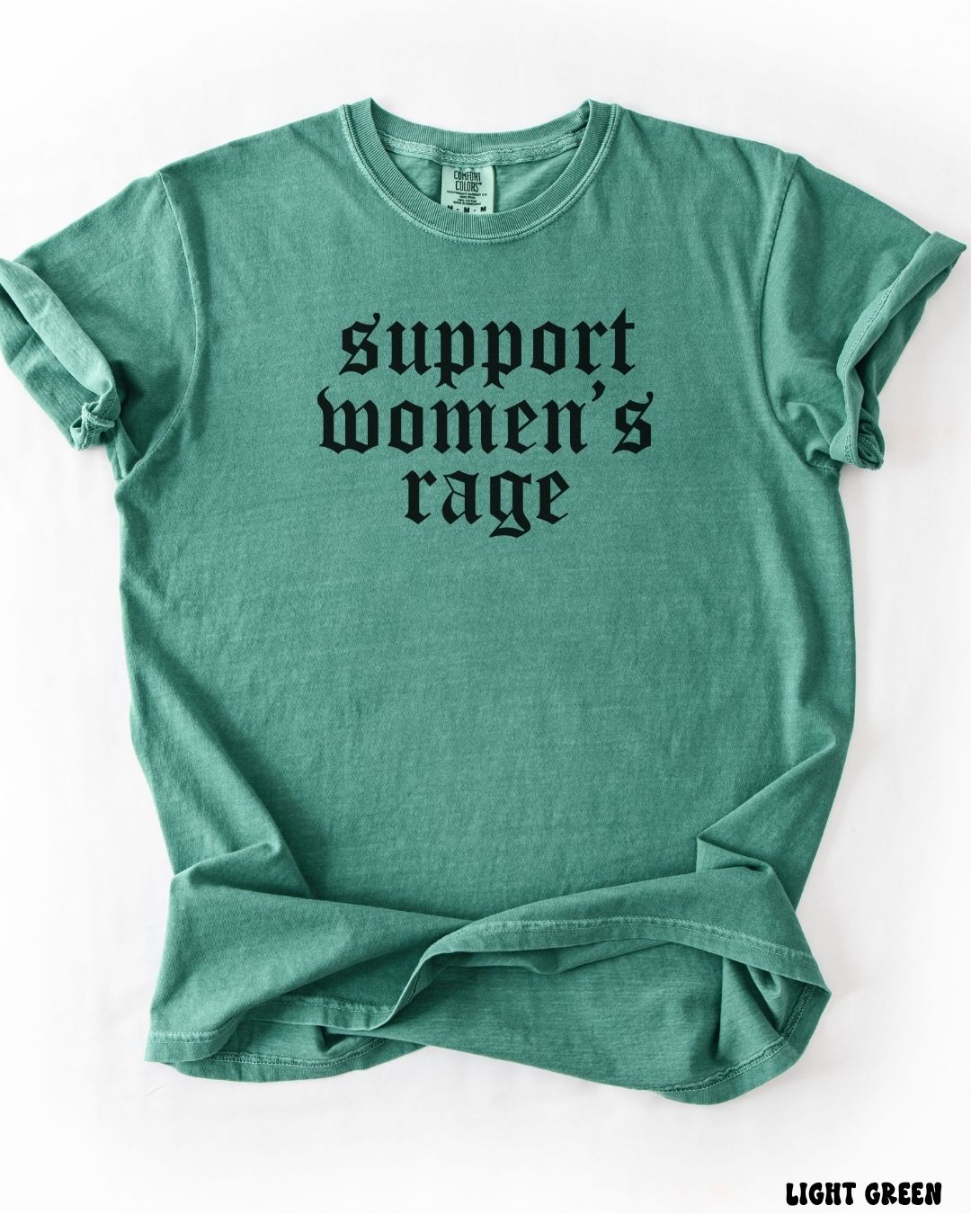 SUPPORT WOMEN'S RAGE SHIRT