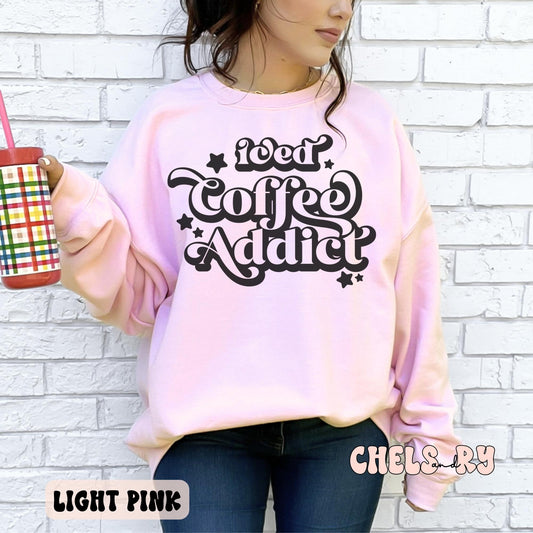 ICED COFFEE ADDICT SWEATSHIRT