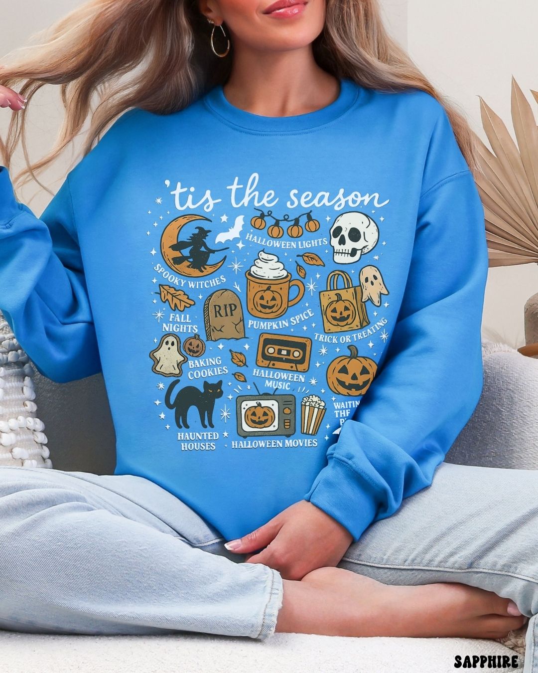 TIS THE SEASON - SWEATSHIRT