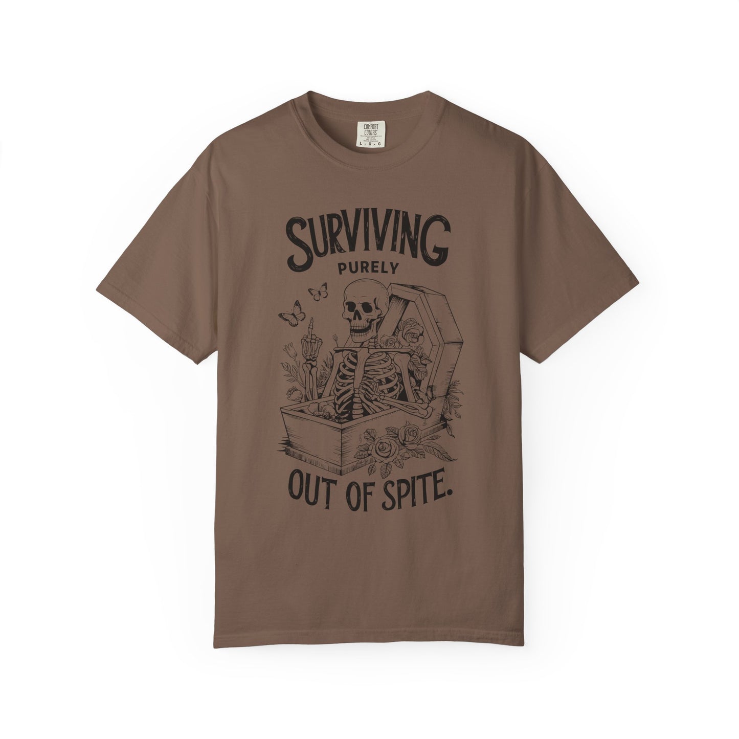 SURVIVING OUT OF SPITE SHIRT