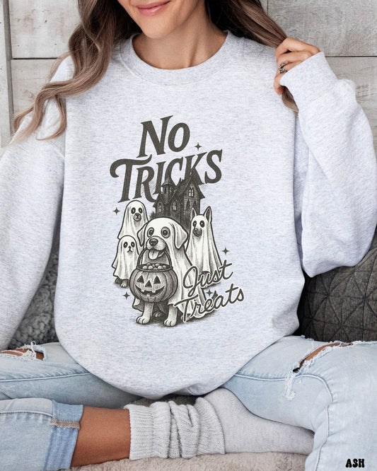 NO TRICKS JUST TREATS - SWEATSHIRT