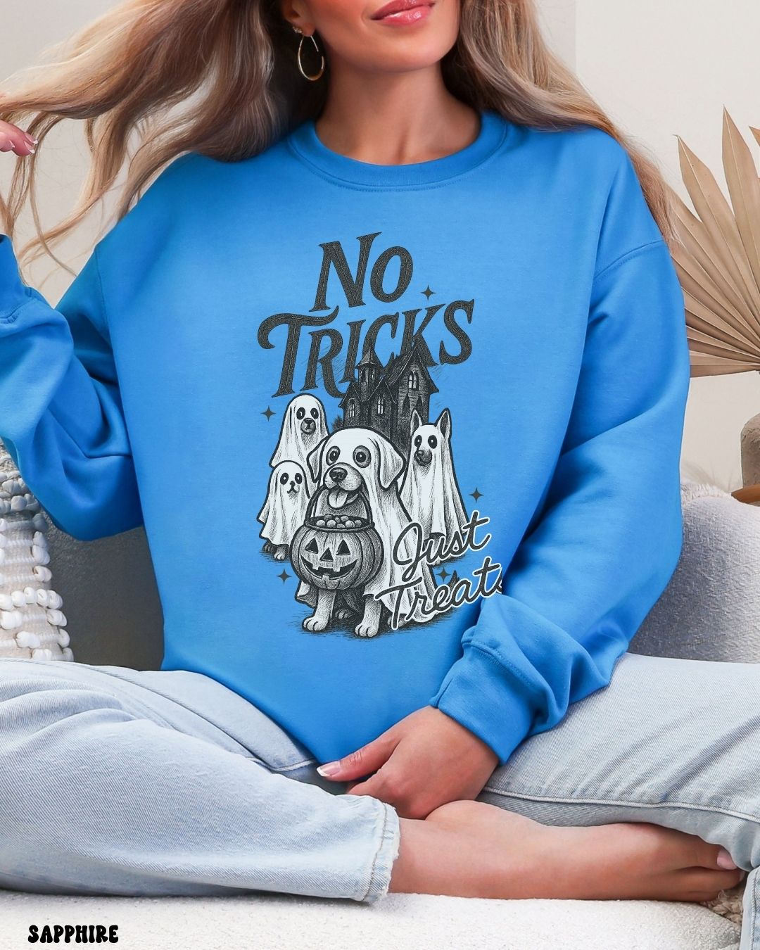 NO TRICKS JUST TREATS - SWEATSHIRT