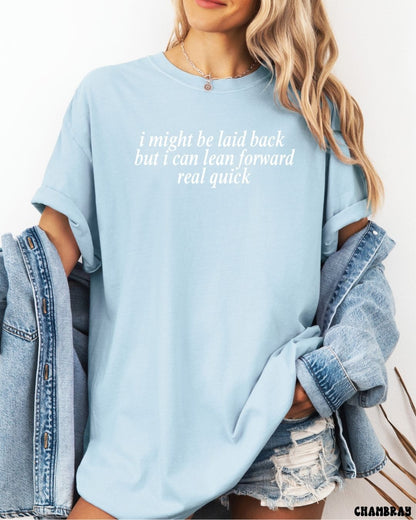 LAID BACK SHIRT