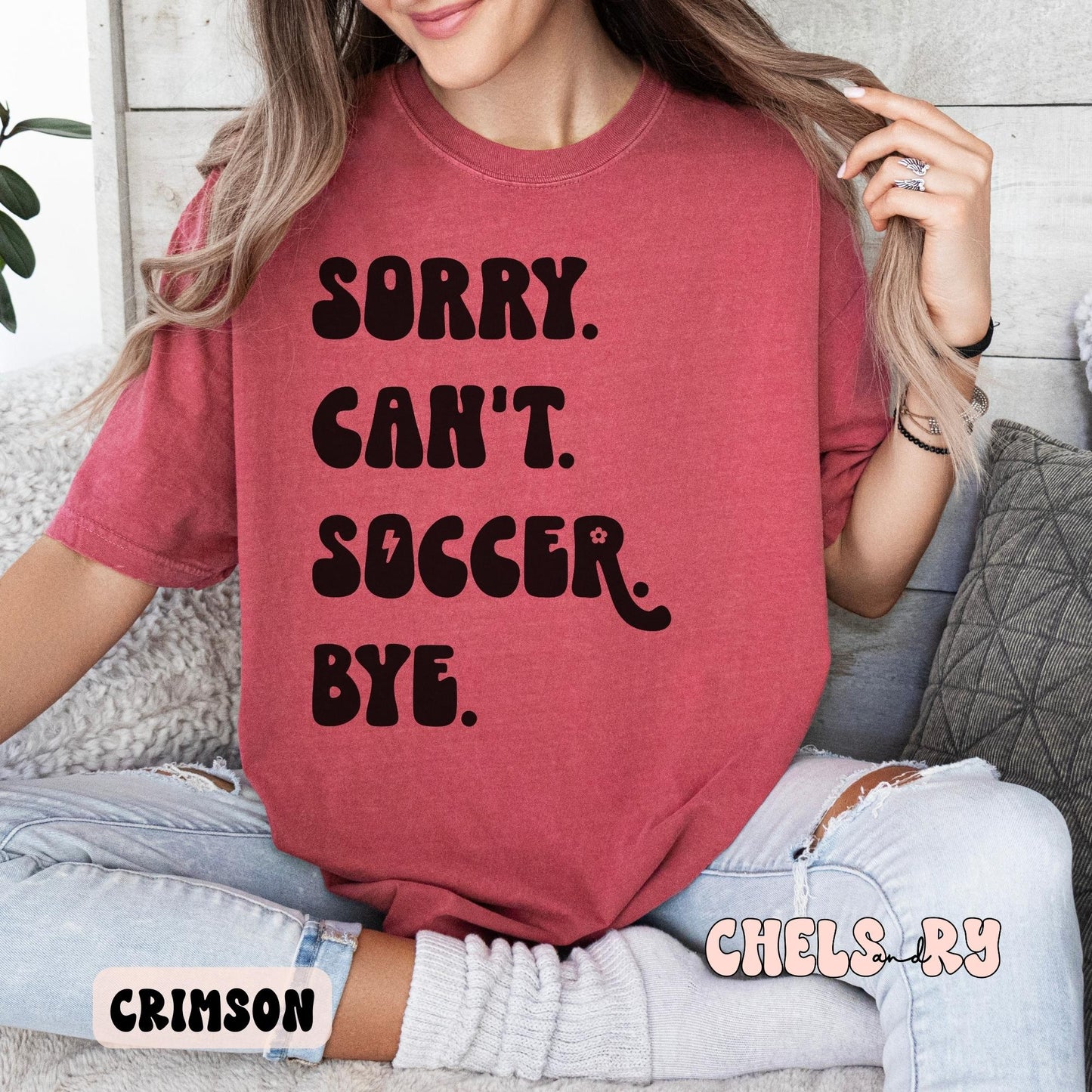 SORRY CAN'T SOCCER BYE SHIRT