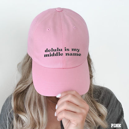 DELULU IS MY MIDDLE NAME HAT