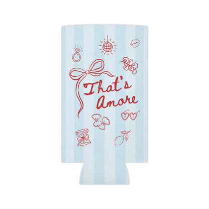 That's Amore Slim Can Cooler