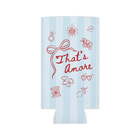 That's Amore Slim Can Cooler