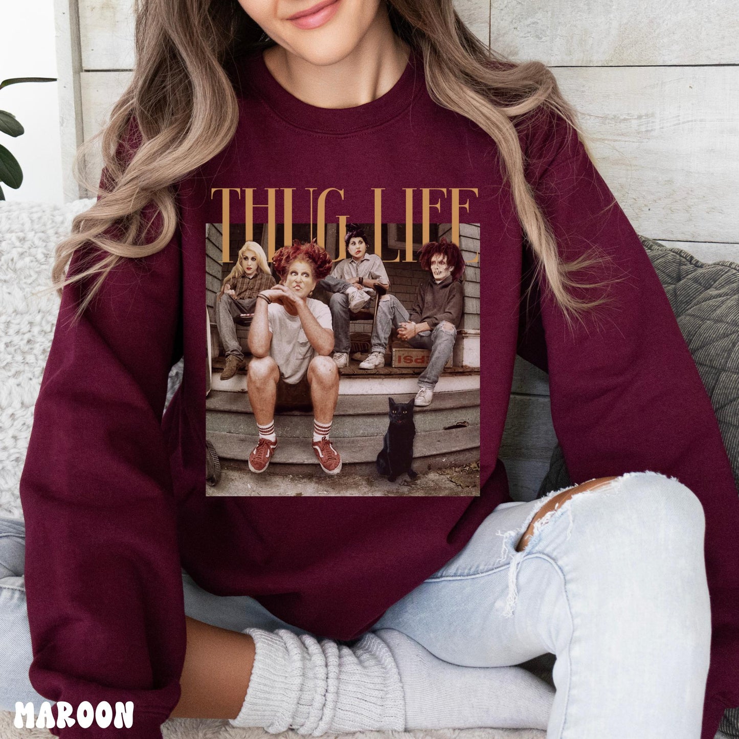 THUG LIFE WITCHES SWEATSHIRT