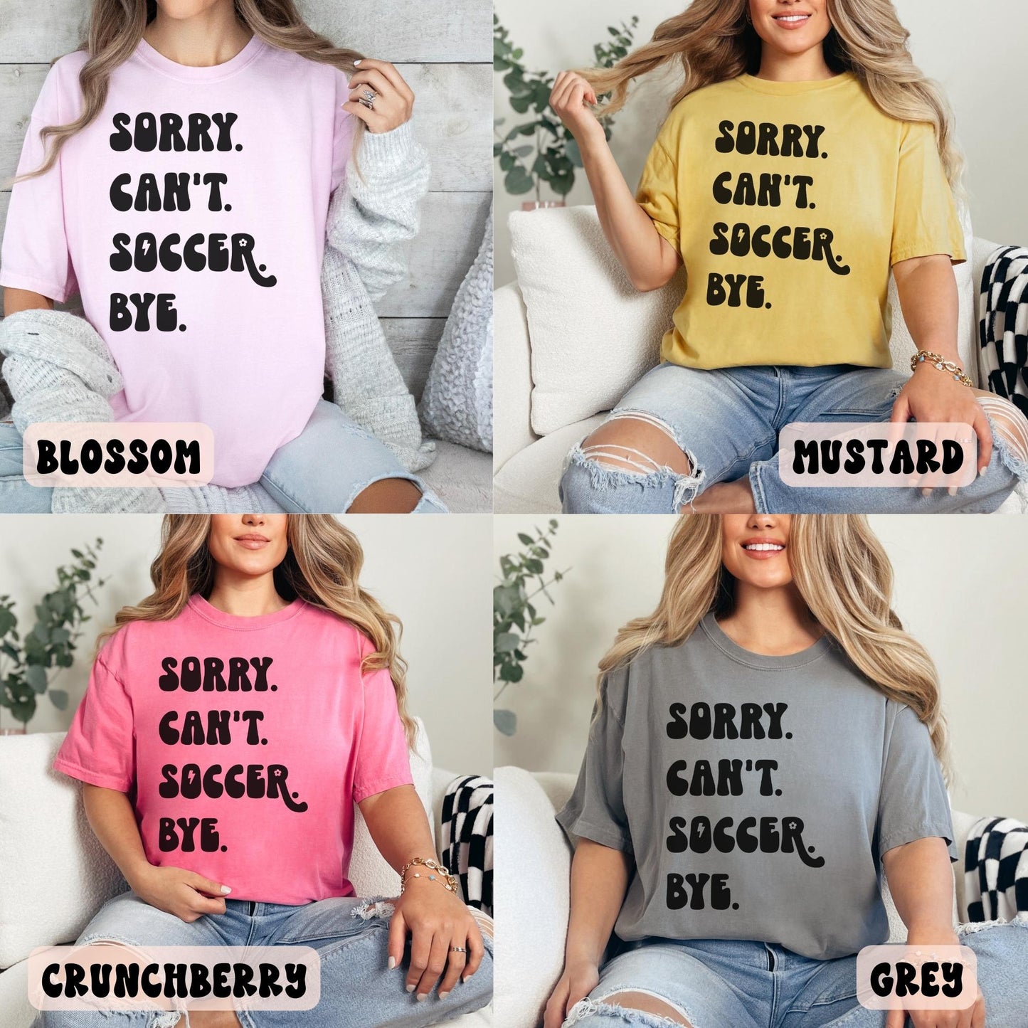 SORRY CAN'T SOCCER BYE SHIRT