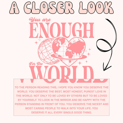ENOUGH FOR THE WORLD SHIRT *BACK DESIGN*