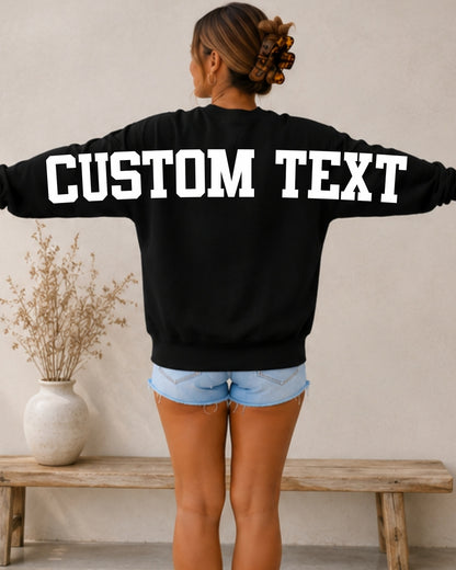 CUSTOM TEAM SWEATSHIRT
